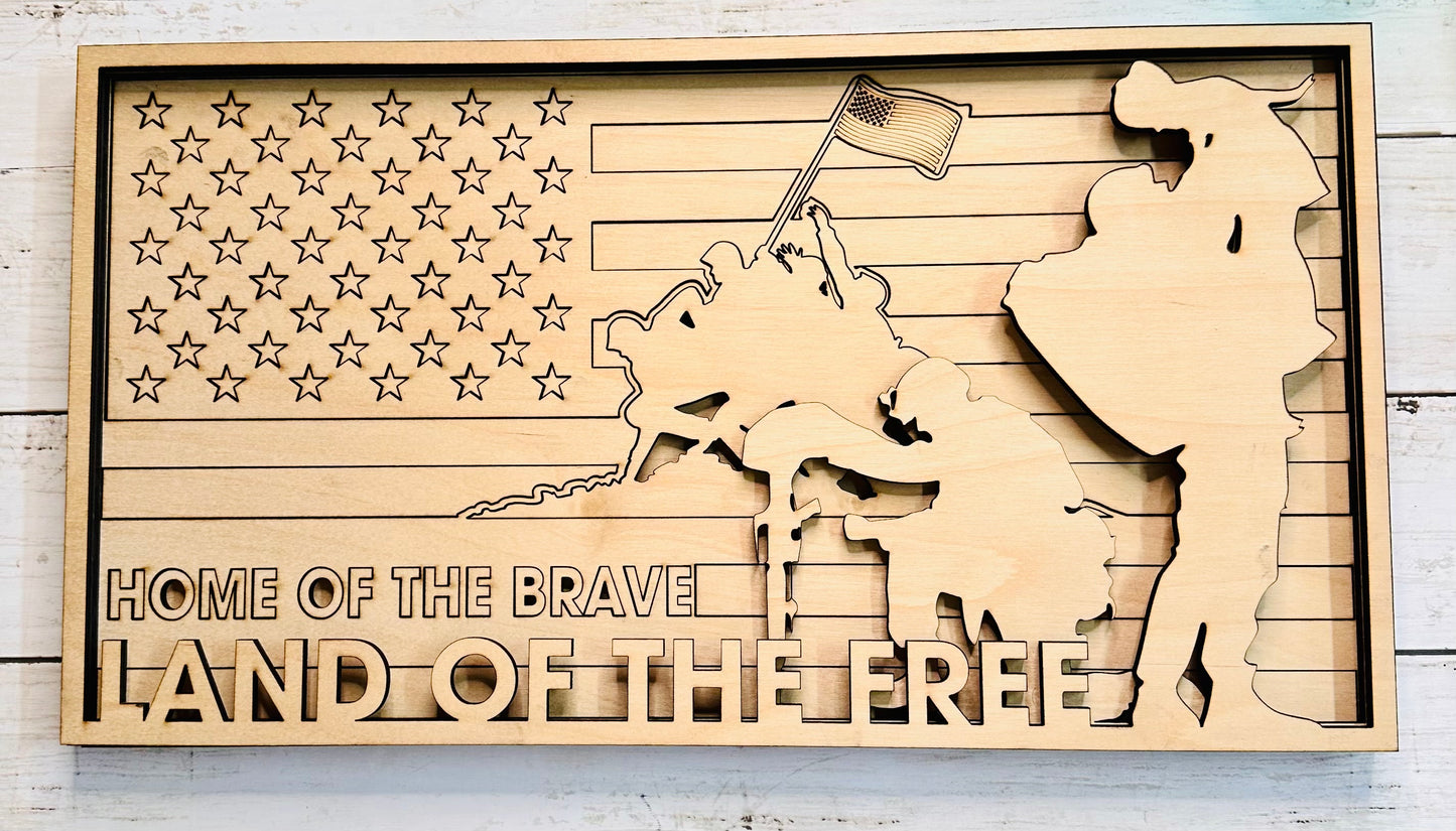 Americana Layered Land of the free because of the Brave sign