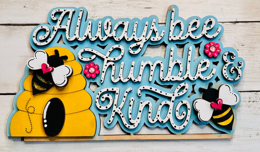 Always be kind Sign